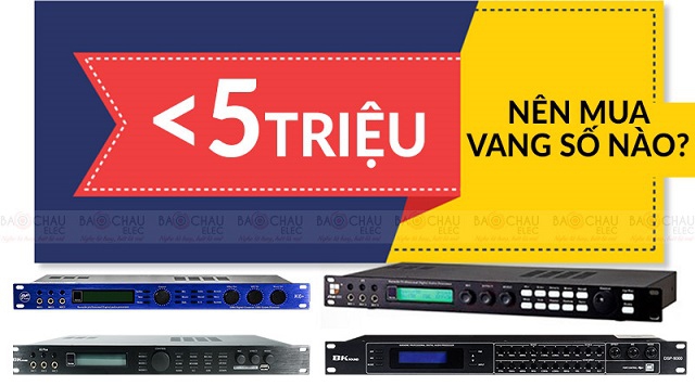 Ở mức giá dưới 5 triệu thì vang số nào là sự lựa chọn số 1 hiện nay