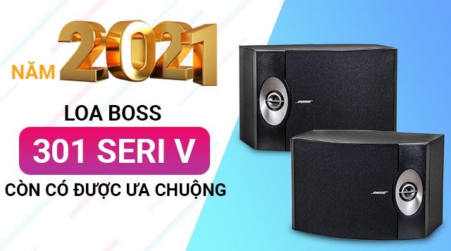 Đánh giá loa Bose 301 Seri V còn có được ưa chuộng?