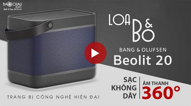 Loa B&O Beolit 20 Chính Hãng, Loa công nghệ đẳng cấp, sang trọng, thời trang