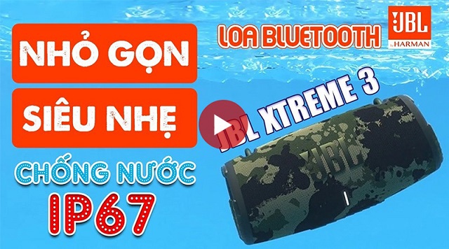 Loa JBL Xtreme 3 mới nhất 2021, Bass uy lực - Pin 15h, Chống nước IP67