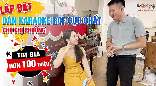 Theo chân Hữu Duy đi Lắp đặt dàn karaoke RCF cao cấp đến từ ITALY cho chị Phương tại Hà Nội
