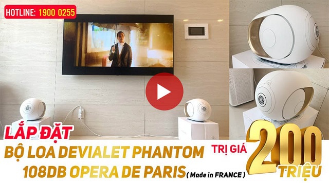 Lắp đặt Bộ Loa Devialet Phantom I 108DB Opera de paris (Made in France) cho anh Duy Tại Hà Nội