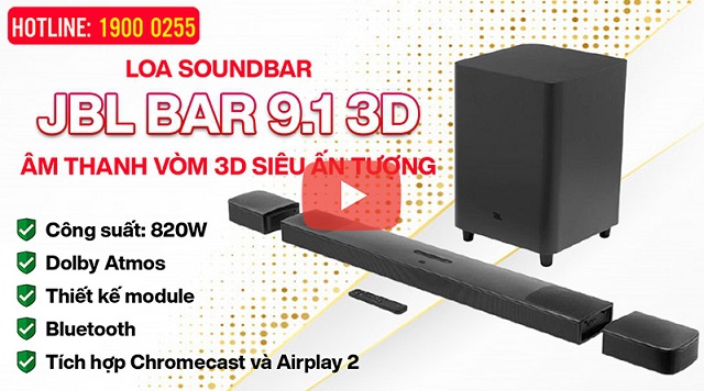 Loa Soundbar JBL BAR 9.1 3D - Âm thanh vòm 3D, 820W, Dolby Atmos, Chromecast và Airplay 2, Bluetooth