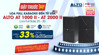 Đặt trước Loa full karaoke Alto đến từ USA giảm tới 33%