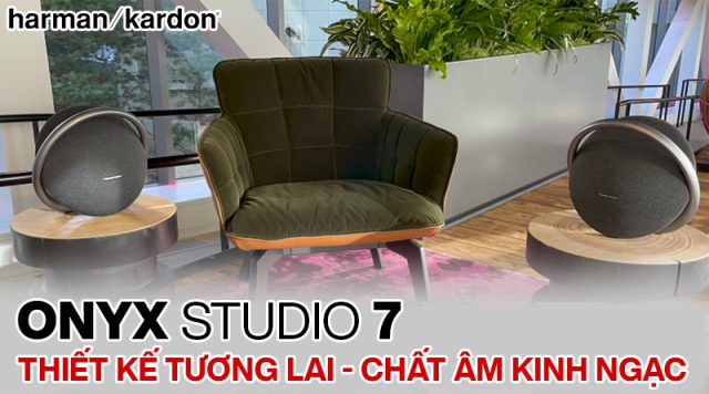 Harman Kardon Onyx Studio 7: Thiết kế đến từ tương lai, chất âm gây kinh ngạc