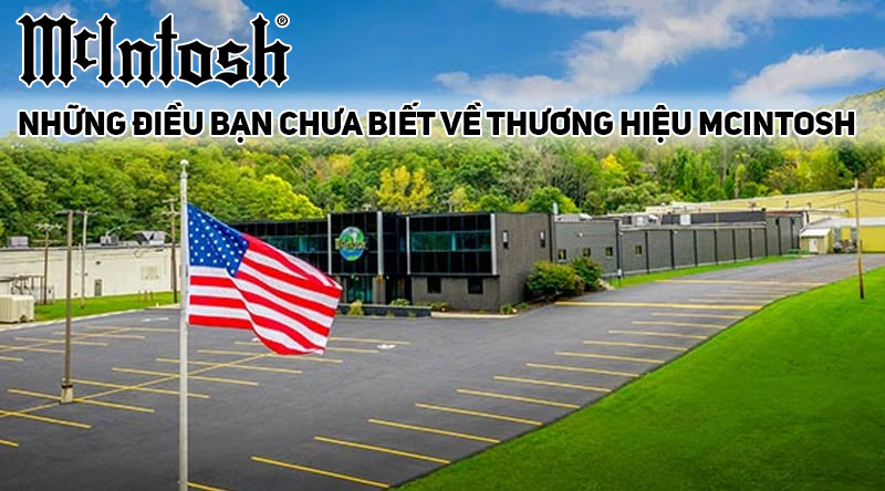 Thương hiệu âm thanh Hi-end đình đám Mcintosh